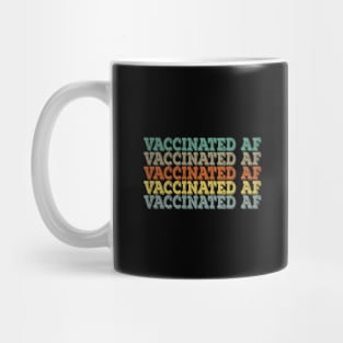 Vaccinated AF Vaccine Virus Pro vaccination definition Mug